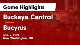 Buckeye Central  vs Bucyrus  Game Highlights - Jan. 9, 2024