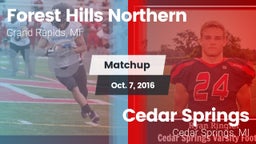 Matchup: Forest Hills Norther vs. Cedar Springs  2016