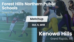 Matchup: Forest Hills Norther vs. Kenowa Hills  2018