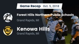 Recap: Forest Hills Northern Public Schools vs. Kenowa Hills  2018