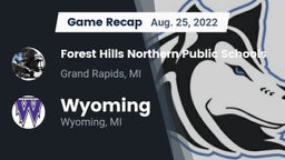 Recap: Forest Hills Northern Public Schools vs. Wyoming  2022