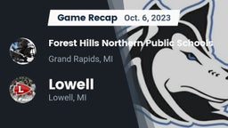 Recap: Forest Hills Northern Public Schools vs. Lowell  2023