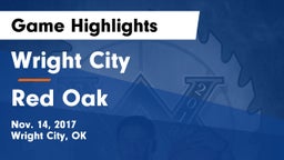 Wright City  vs Red Oak Game Highlights - Nov. 14, 2017