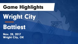 Wright City  vs Battiest Game Highlights - Nov. 28, 2017