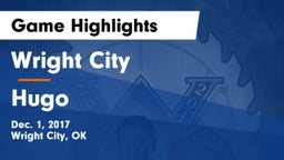 Wright City  vs Hugo  Game Highlights - Dec. 1, 2017