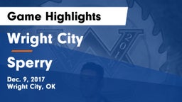 Wright City  vs Sperry  Game Highlights - Dec. 9, 2017