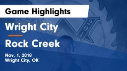 Wright City  vs Rock Creek Game Highlights - Nov. 1, 2018