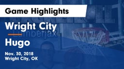 Wright City  vs Hugo  Game Highlights - Nov. 30, 2018