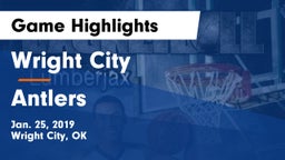 Wright City  vs Antlers  Game Highlights - Jan. 25, 2019