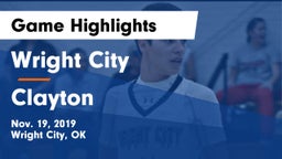 Wright City  vs Clayton  Game Highlights - Nov. 19, 2019