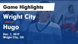 Wright City  vs Hugo  Game Highlights - Dec. 7, 2019