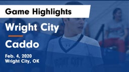 Wright City  vs Caddo Game Highlights - Feb. 4, 2020