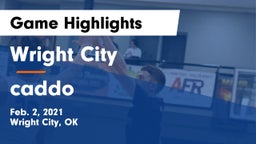 Wright City  vs caddo Game Highlights - Feb. 2, 2021