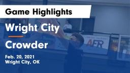 Wright City  vs Crowder   Game Highlights - Feb. 20, 2021