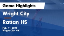 Wright City  vs Rattan HS Game Highlights - Feb. 11, 2023