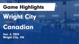 Wright City  vs Canadian  Game Highlights - Jan. 4, 2024