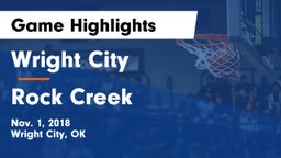 Wright City  vs Rock Creek  Game Highlights - Nov. 1, 2018