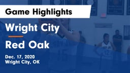 Wright City  vs Red Oak  Game Highlights - Dec. 17, 2020