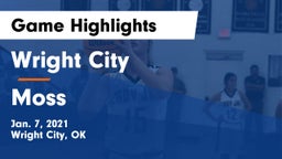 Wright City  vs Moss  Game Highlights - Jan. 7, 2021