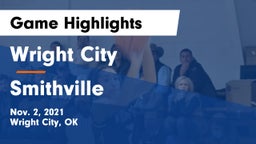 Wright City  vs Smithville  Game Highlights - Nov. 2, 2021