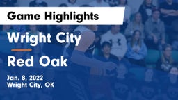 Wright City  vs Red Oak  Game Highlights - Jan. 8, 2022