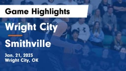 Wright City  vs Smithville  Game Highlights - Jan. 21, 2023