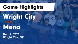 Wright City  vs Mena  Game Highlights - Dec. 7, 2023