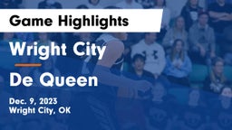 Wright City  vs De Queen  Game Highlights - Dec. 9, 2023