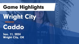 Wright City  vs Caddo  Game Highlights - Jan. 11, 2024