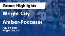 Wright City  vs Amber-Pocasset  Game Highlights - Feb. 22, 2024