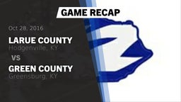 Recap: Larue County  vs. Green County  2016