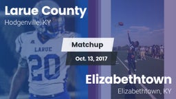 Matchup: Larue County High vs. Elizabethtown  2017