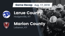 Recap: Larue County  vs. Marion County  2018