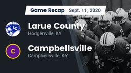 Recap: Larue County  vs. Campbellsville  2020