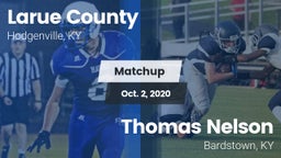 Matchup: Larue County High vs. Thomas Nelson  2020