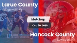 Matchup: Larue County High vs. Hancock County  2020