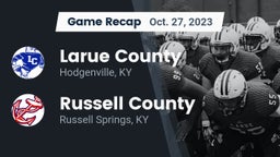 Recap: Larue County  vs. Russell County  2023