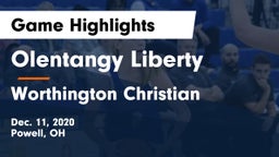 Olentangy Liberty  vs Worthington Christian  Game Highlights - Dec. 11, 2020