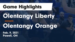 Olentangy Liberty  vs Olentangy Orange  Game Highlights - Feb. 9, 2021
