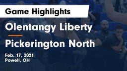Olentangy Liberty  vs Pickerington North  Game Highlights - Feb. 17, 2021