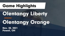 Olentangy Liberty  vs Olentangy Orange  Game Highlights - Nov. 30, 2021