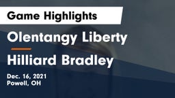 Olentangy Liberty  vs Hilliard Bradley  Game Highlights - Dec. 16, 2021