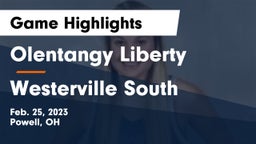 Olentangy Liberty  vs Westerville South  Game Highlights - Feb. 25, 2023