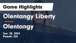 Olentangy Liberty  vs Olentangy  Game Highlights - Jan. 20, 2024