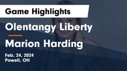 Olentangy Liberty  vs Marion Harding  Game Highlights - Feb. 24, 2024