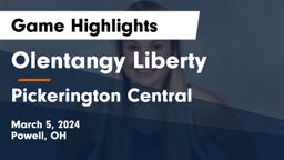 Olentangy Liberty  vs Pickerington Central  Game Highlights - March 5, 2024