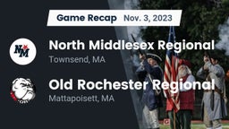 Recap: North Middlesex Regional  vs. Old Rochester Regional  2023