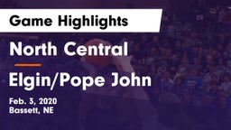 North Central  vs Elgin/Pope John  Game Highlights - Feb. 3, 2020