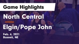 North Central  vs Elgin/Pope John  Game Highlights - Feb. 6, 2021
