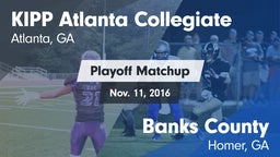 Matchup: KIPP Atlanta vs. Banks County  2016